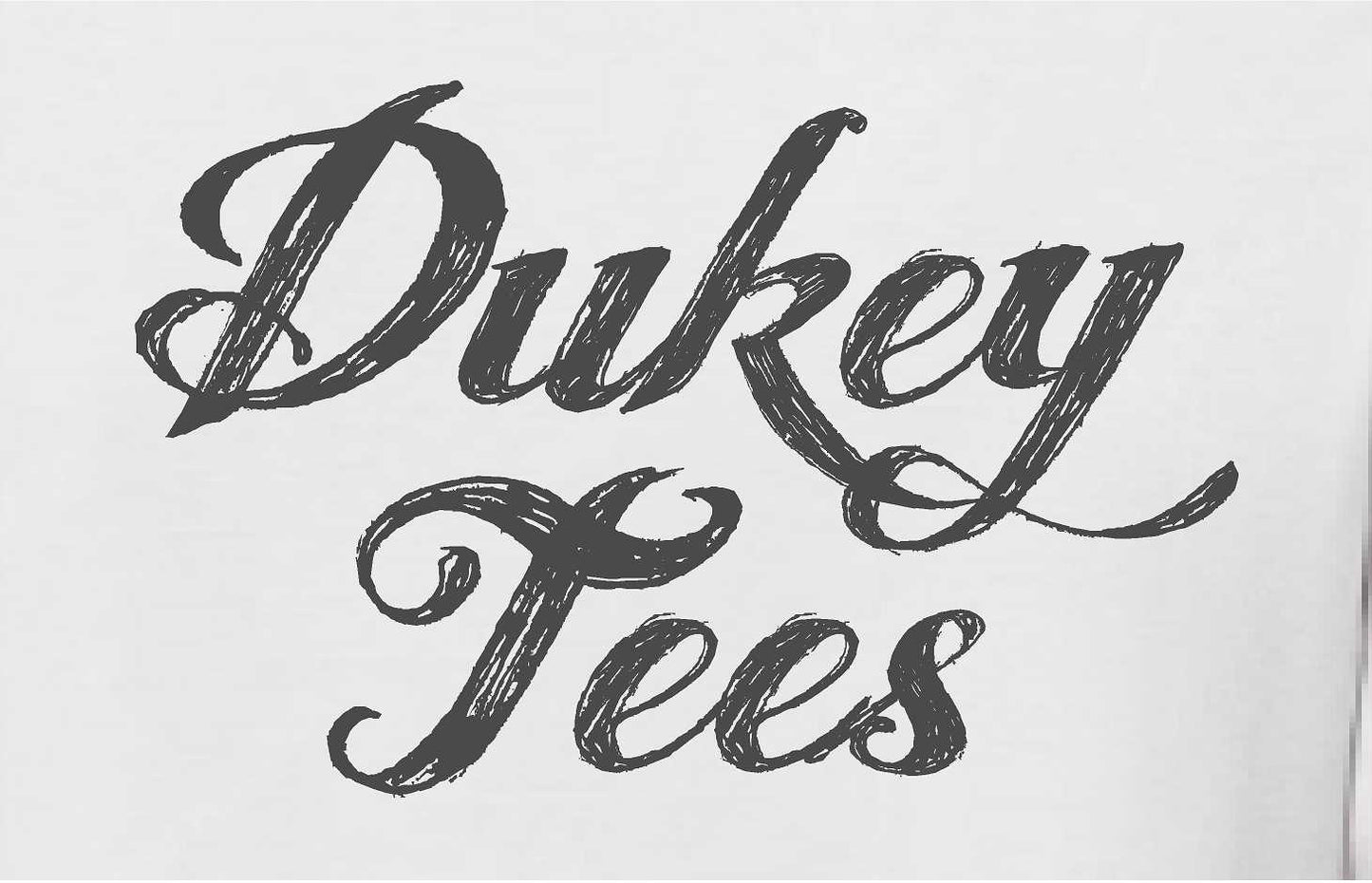 Dukey Tees